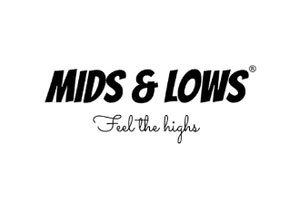 Mids & Lows